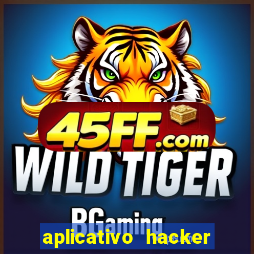 aplicativo hacker fortune tiger